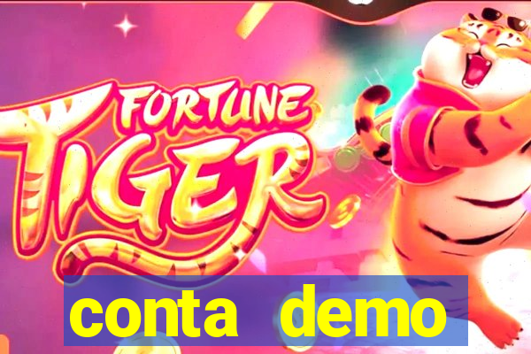 conta demo plataforma slots